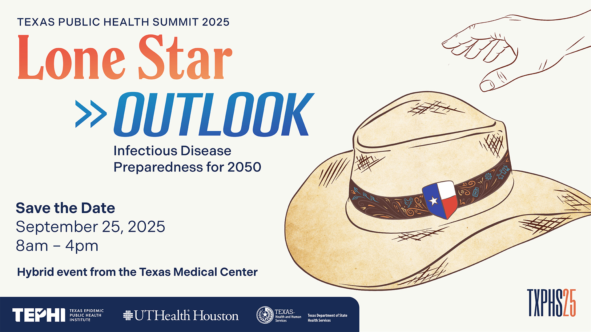 TXPHS 2025 Lon Star Outlook - Infection Disease Preparedness for 2050